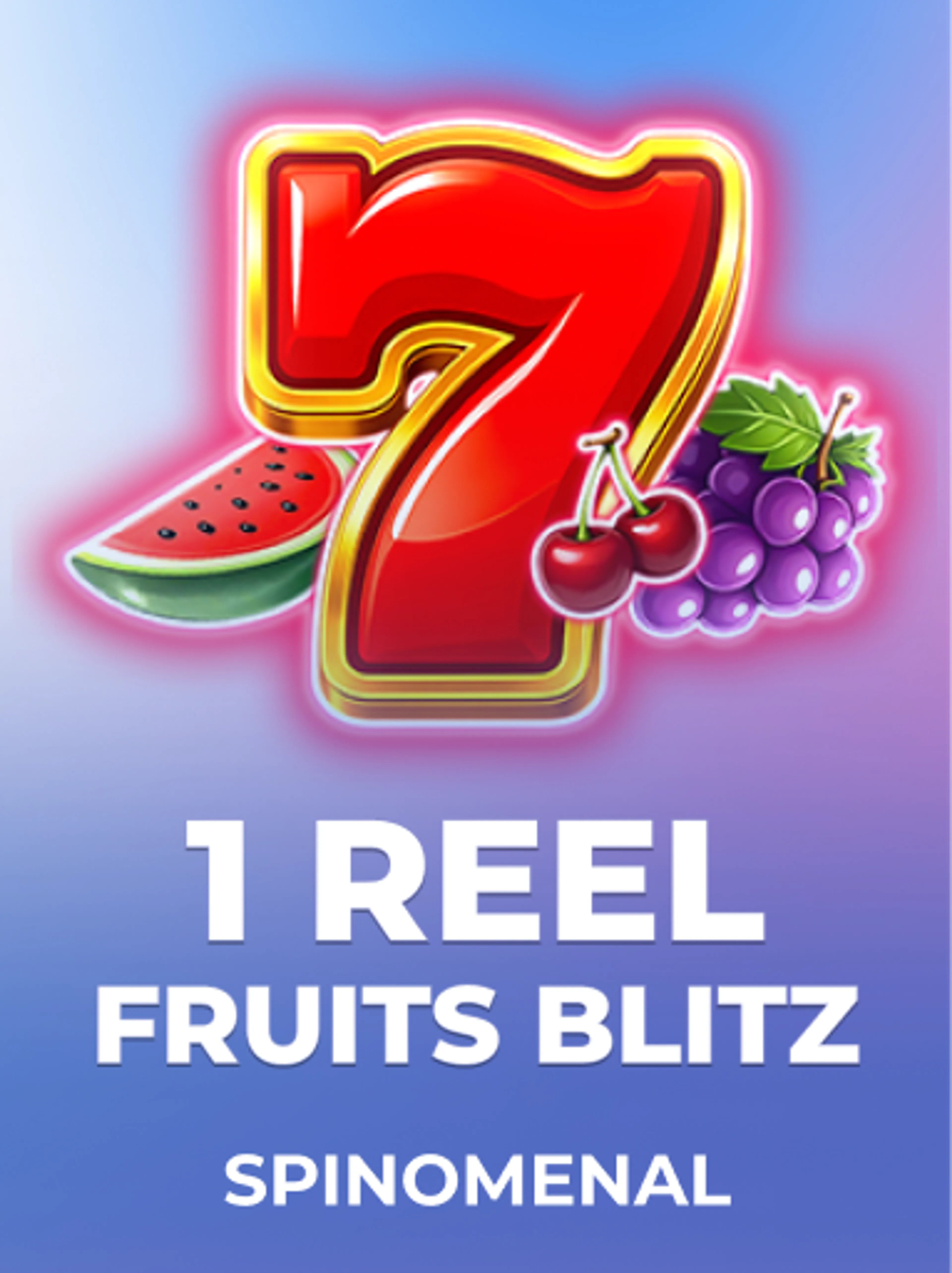 1 Reel - Fruits Blitz
